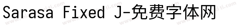 Sarasa Fixed J字体转换